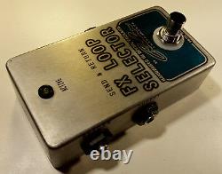 SEND & RETURN FX LOOP SELECTOR FX Pedal Group bank Tuner Send Kill Switch